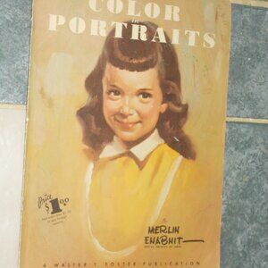 Vintage "How to use Color in Portraits" art book by Merlin Enabnit